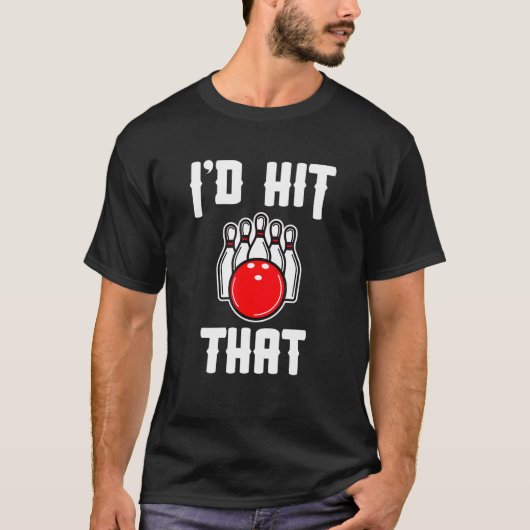 Ich habe den Bowler-Bowling getroffen T-Shirt (Vorderseite)