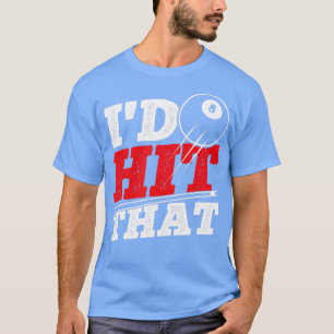 Ich habe den Cue Pool mit Billard getroffen T-Shirt