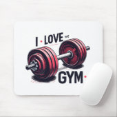 Ich habe den Fitnessraum Liebe Mousepad (Mit Mouse)