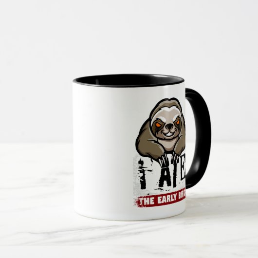 Ich habe den frühen Vogel gegessen. Grumpiger Faul Tasse (VorderseiteRechts)