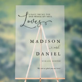 Ich habe den gefunden, den mein Soul Liebe! Script Acrylschild (Neutral)