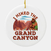 Ich habe den Grand Canyon angefahren Keramik Ornament (Hinten)