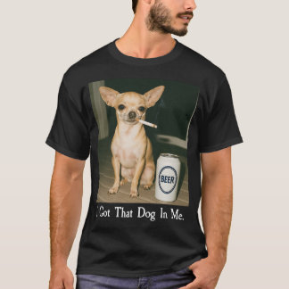 Ich Habe Den Hund In Mir Chihuahua Rauchendes Meme T-Shirt