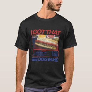 Ich Habe Den Hund In Mir Lustige Hotdog-Kombigesch T-Shirt