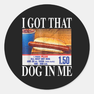 Ich Habe Den Hund In Mir Lustige Hotdogs Combo 4. Runder Aufkleber