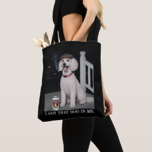 Ich Habe Den Hund In Mir, Lustige Poodle-Persönlic Tasche