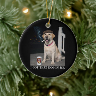 Ich Habe Den Hund In Mir, Lustiger Labrador Retrie Keramik Ornament