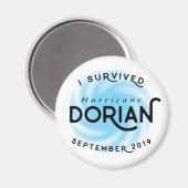 Ich habe den Hurrikan Dorian Magnet überlebt (Vorderseite/Rückseite)