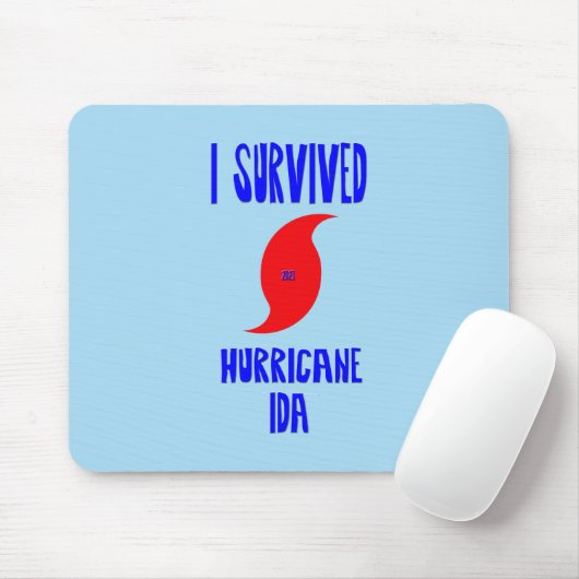 Ich habe den Hurrikan Ida überlebt Mousepad (Mit Mouse)