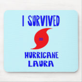 Ich habe den Hurrikan Laura überlebt Mousepad (Vorne)