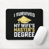 Ich habe den Master-Abschluss-Abschluss meiner Ehe Mousepad (Mit Mouse)