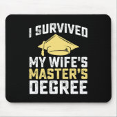 Ich habe den Master-Abschluss-Abschluss meiner Ehe Mousepad (Vorne)