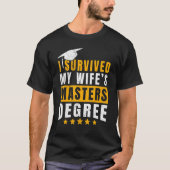 Ich habe den Master-Abschluss meiner Ehefrau überl T-Shirt (Vorderseite)