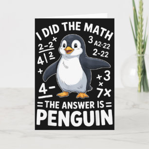 Ich habe den Mathe-Pinguin lustig Clroom-Lehrer Sc Karte