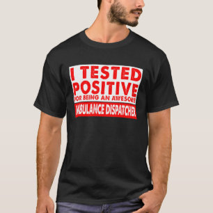 Ich habe den Phantastischen Ambulanzausleger getes T-Shirt