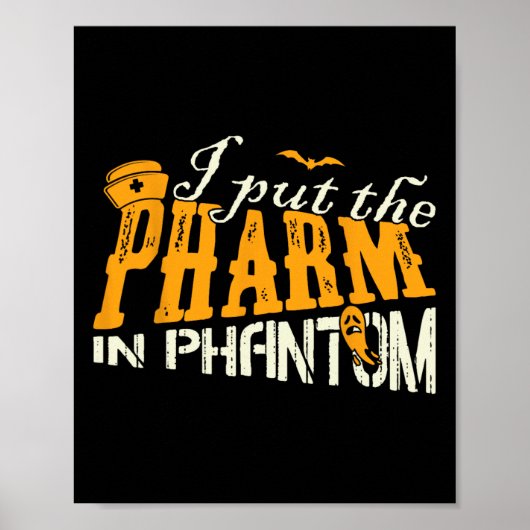 Ich habe den Pharma in Phantom Funny Halloween Rx Poster (Vorne)