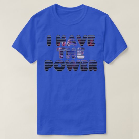 Ich habe den Power T-Shirt (Design vorne)