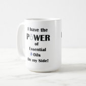 Ich habe den Power von Essential Oils auf meiner S Kaffeetasse (Vorderseite Links)