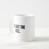Ich habe den Rizz Got - zuversichtlich und stilvol Kaffeetasse (Vorderseite Links)