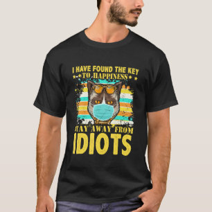Ich habe den Schlüssel zum Glück gefunden T-Shirt