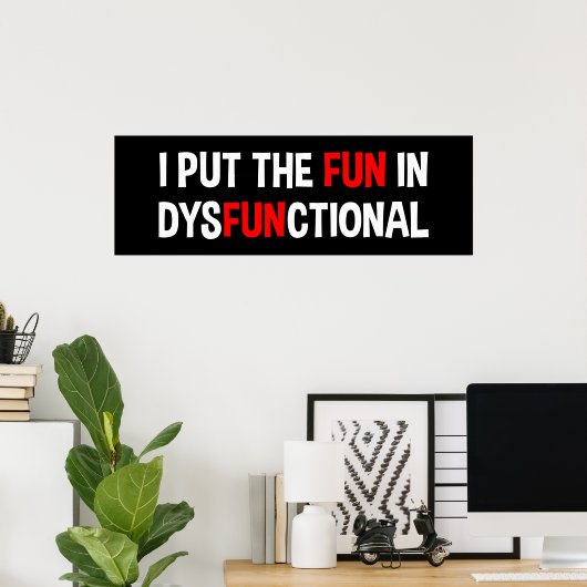 Ich habe den Spaß verspielt Poster (Heimbüro)