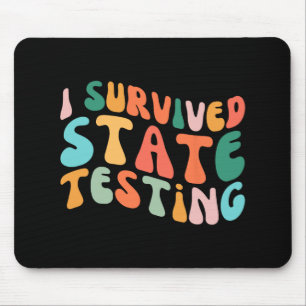 Ich habe den Staat-Test für den Staat überlebt Mousepad