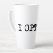 ICH HABE DEN T - Shirt AUSGEWÄHLT Milchtasse (Linke Ecke)