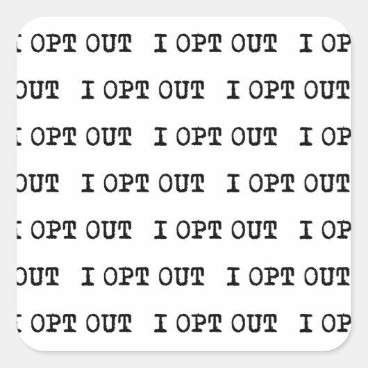 ICH HABE DEN T - Shirt AUSGEWÄHLT Quadratischer Aufkleber (Vorderseite)