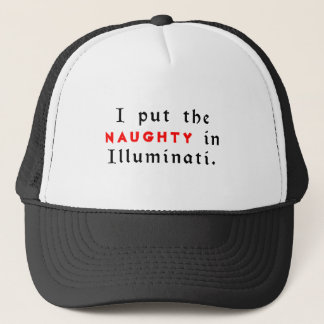 Ich habe den Übeltäter in Illuminati gesteckt Truckerkappe