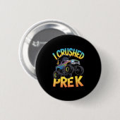 Ich habe den Vorschul-LKW-Abschluss Vorschulkinder Button (Vorne & Hinten)