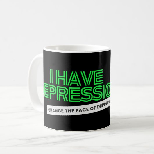 Ich habe Depression CTFOD QR Freiwillige Advocate Kaffeetasse (Vorderseite Links)