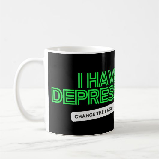 Ich habe Depression CTFOD QR Freiwillige Advocate  Kaffeetasse (Links)