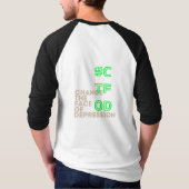 Ich habe Depression_ Neon CTFOD_SP T-Shirt (Rückseite)