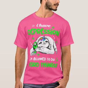 Ich habe Depressionen, die es ihm erlauben, etwas T-Shirt