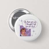 Ich habe dich für tot verlassen button (Vorne & Hinten)