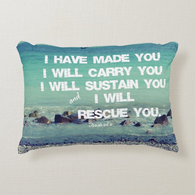 Ich habe dich gemacht; ich werde dich Bibelverse t Zierkissen (Vorderseite)