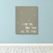 Ich habe dich mehr als alle Sterne Liebe Leinwanddruck (Insitu (Holzboden))