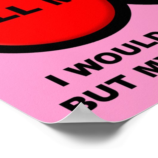 Ich habe dich mit all meinem Hintern Liebe-Poster- Poster (Ecke)