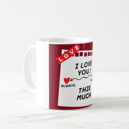 "Ich habe dich so sehr Liebe" Kaffeetasse (Vorderseite Links)