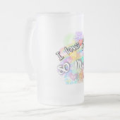 Ich habe dich so sehr Liebe Mattglas Bierglas (Vorderseite Links)