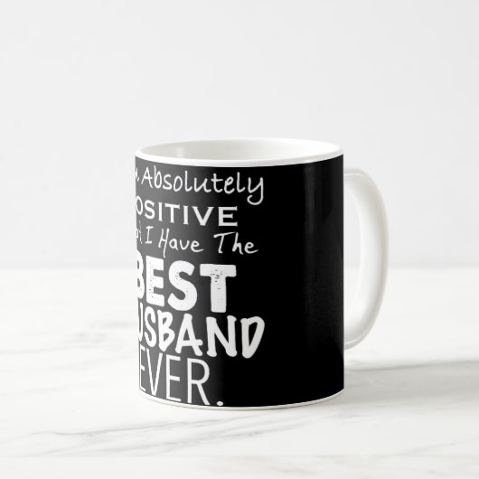 *ICH HABE DIE "BESTE HUSBAND" JE* KAFFEE-TASSE KAFFEETASSE (VorderseiteRechts)
