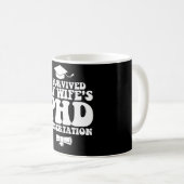 Ich habe die Doktorarbeit meiner Ehefrau überlebt Kaffeetasse (VorderseiteRechts)