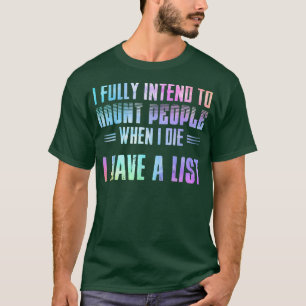 Ich habe die feste Absicht, Leute zu Halloween 477 T-Shirt