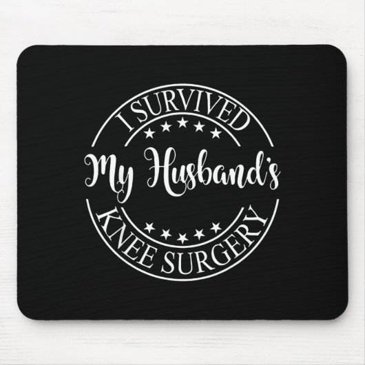 Ich habe die Knieoperation meines Mannes überlebt Mousepad (Vorne)