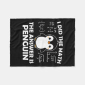 Ich habe die Mathe Funny Pinguin Antwort Niedlich  Fleecedecke (Vorderseite (Horizontal))