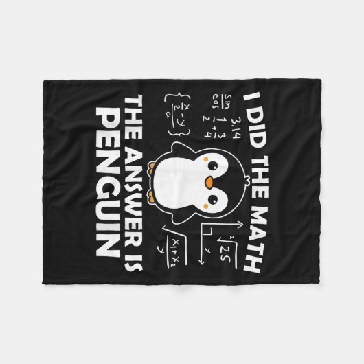 Ich habe die Mathe Funny Pinguin Antwort Niedlich Fleecedecke (Vorderseite (Horizontal))