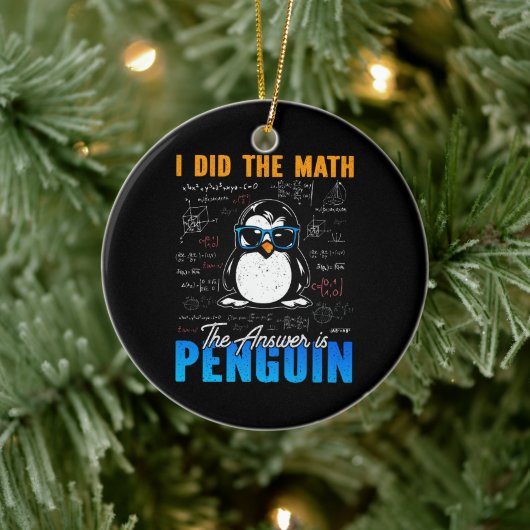 Ich habe die Mathematik Die Antwort ist Pinguin Fu Keramik Ornament (Baum)