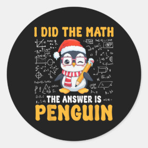 Ich habe die Mathematik gemacht, die Antwort ist P Runder Aufkleber
