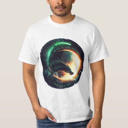 Ich habe die Mutter von Drachen gesehen T-Shirt (Vorderseite)