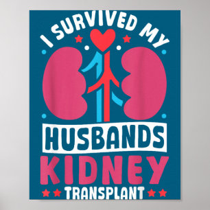 Ich habe die Nierentransplantation meines Mannes ü Poster